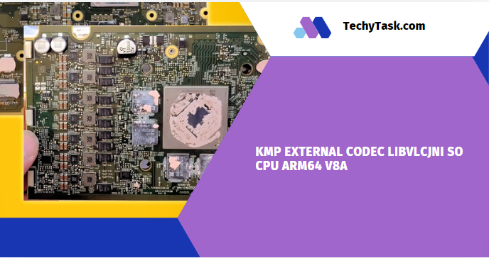 Kmp External Codec Libvlcjni So Cpu Arm64 v8a​